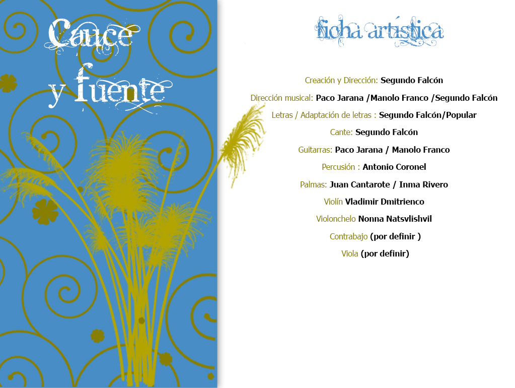 Pepe Yáñez. Producciones - CAUCE Y FUENTE 2019 - <p><b>Disponible</b>