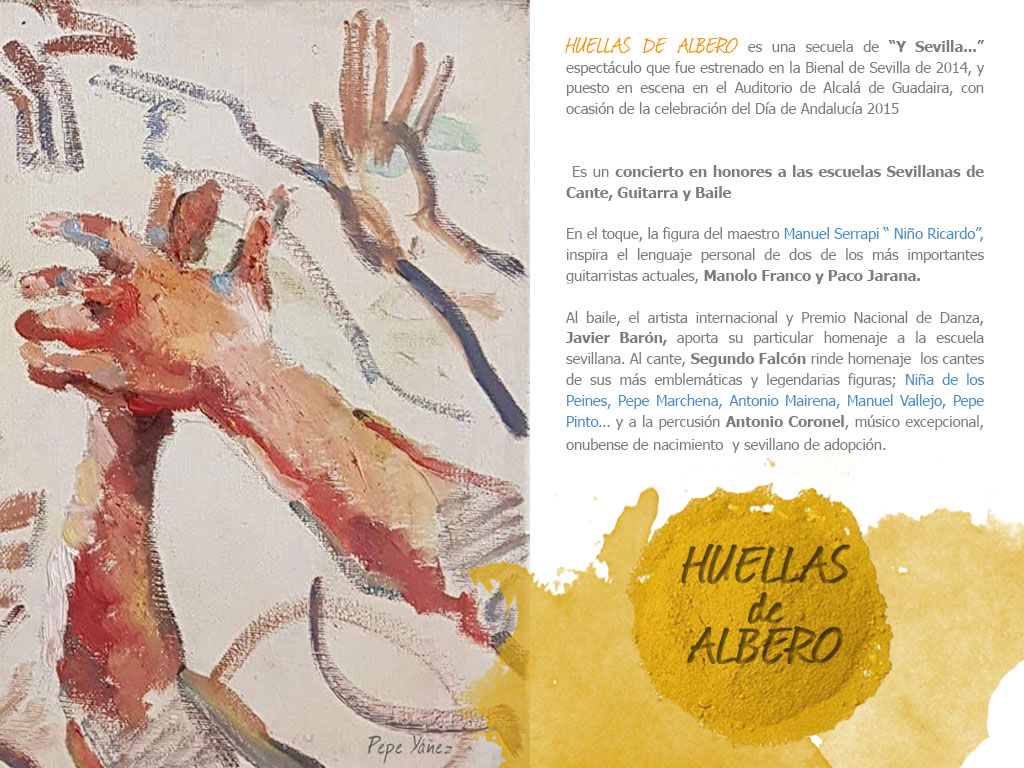 Pepe Yáñez. Producciones - HUELLAS DE ALBERO 2020 <p><b>Disponible</b>